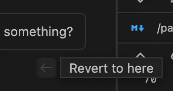 Revert to here button shown on hover over a user message
