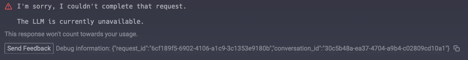Agent Mode error message with Send Feedback button and debug information containing request and conversation IDs